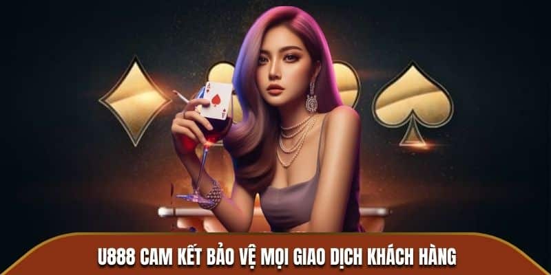 U888 bảo vệ thông tin người chơi dubai casino